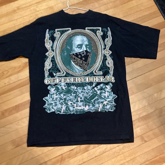 “GET EVERY DOLLAR ” Shirt - Picture 2 of 7